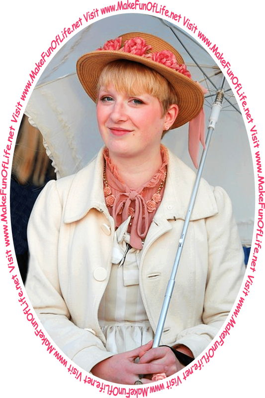 Picture of a happy smiling woman seated, wearing a hat, and holding a parasol, and the words, ‘Visit www.MakeFunOfLife.net.’